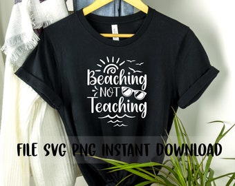 Download Beaching Not Teaching Etsy