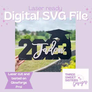 Large Personalized Graduation Sign SVG | Laser Cut Files | Glowforge File | Gifts for Graduation | 2023 | 2024 | 2025 | 2026 | Photo Prop