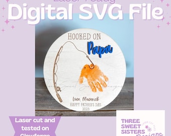 May include: A laser cut wooden circle with the text "Hooked on Papa" and a handprint with a fishing hook. The text "Love, Maverick Happy Father's Day 2023" is also included.