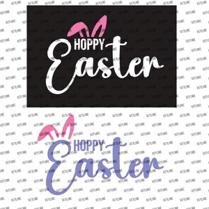 May include: Two images of the text "Hoppy Easter" with bunny ears above the text. The first image has pink bunny ears and white text on a black background. The second image has purple bunny ears and purple text on a white background.