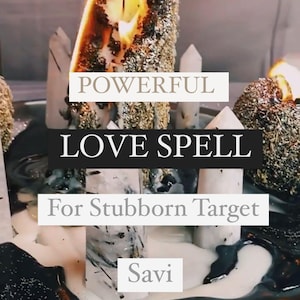 Powerful Love Spell –  Break Through Emotional Barriers with Stubborn Target Love & Obsession Spell