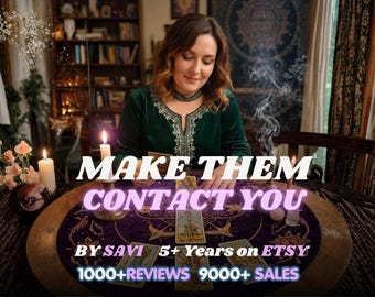 May include: A person in a dark green velvet top performing a tarot card reading on a round purple cloth. The text reads: MAKE THEM CONTACT YOU, BY SAVI 5+ Years on ETSY, 1000+ REVIEWS 9000+ SALES. Candles and smoke are visible on the table.