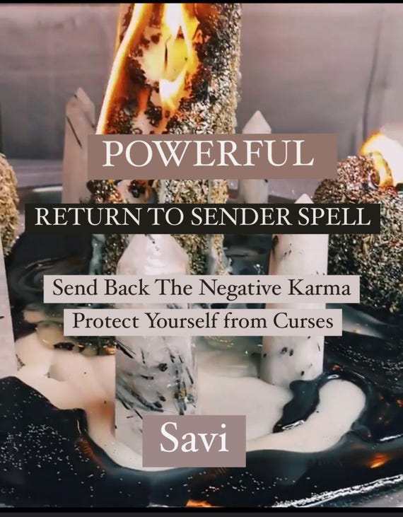 Return to Sender Spell , HEX Reversal - Send Back the Negative karma , Reverse Negative Energy & Protect Yourself from Curses