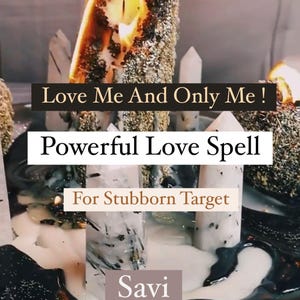 LOVE Me And Only Me ! Powerful Love Spell for Stubborn Target - Same Day Casting