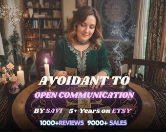 May include: A person in a dark green velvet tunic with silver embroidery sits at a round table with a purple tarot cloth, candles, and cards. Text reads: AVOIDANT TO OPEN COMMUNICATION BY SAVI 5+ Years on ETSY 1000+REVIEWS 9000+ SALES.