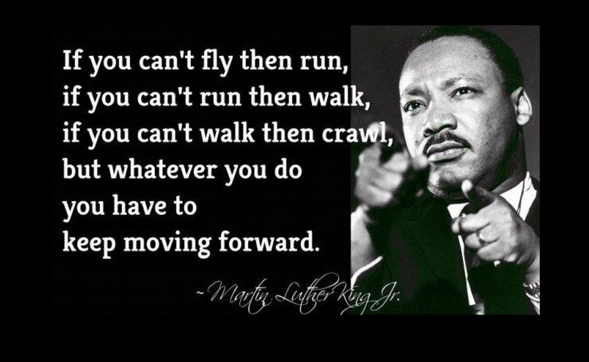 12 X 18 Poster Famous Quote Martin Luther King Quote You Can't Fly Then