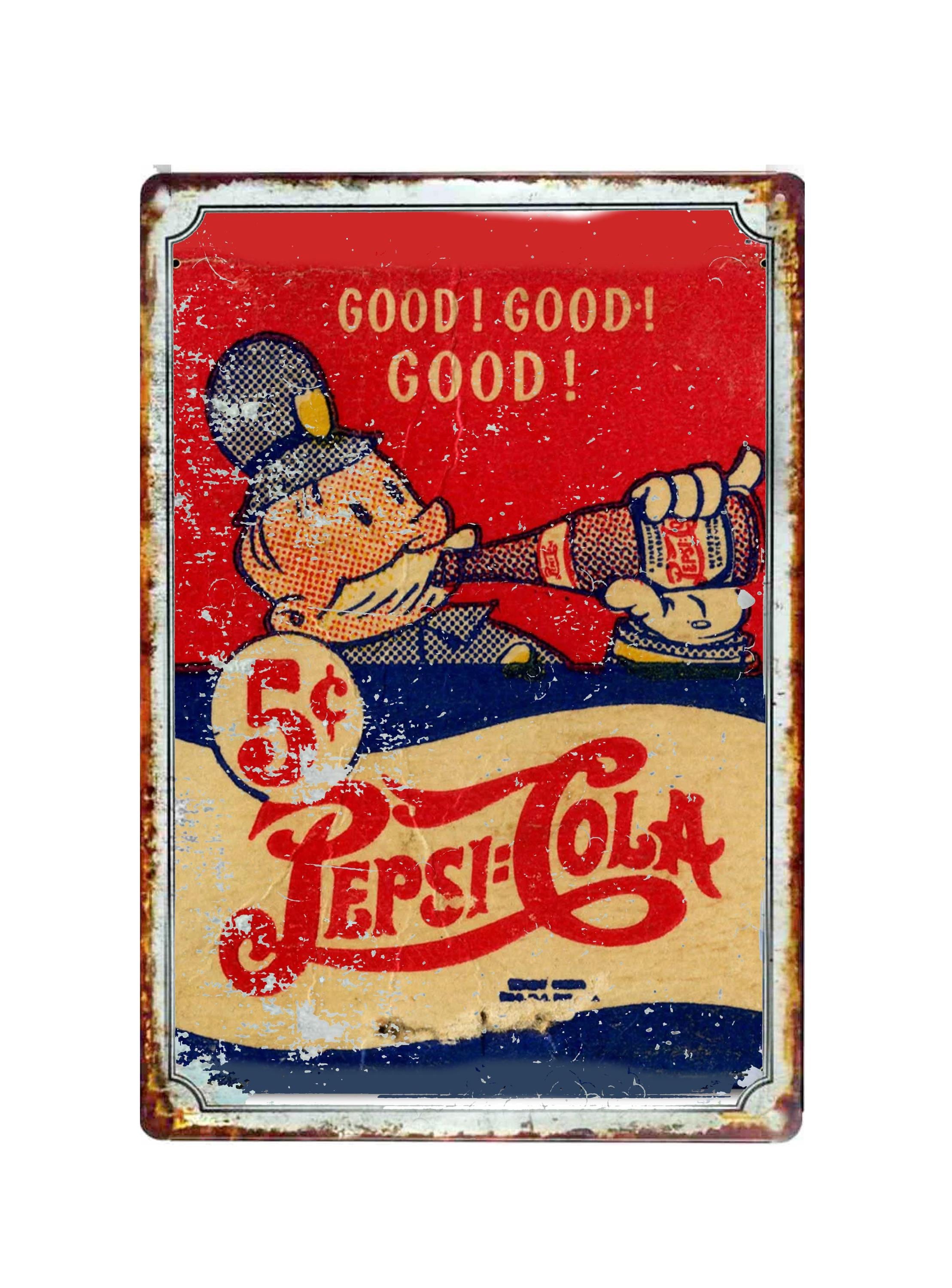 Pepsie Colo 5 Cents 1921 in Sign up to 12 X 18inches Vintage