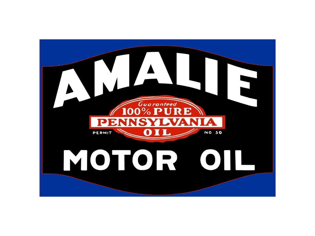 Amalie Motor Oil Vintage Advertising Signs up to 12 X 18" Tin Sign All ...