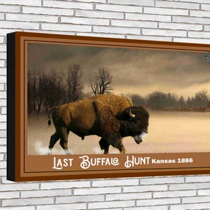 Buffalo Hunting Ended In Kansas 1886 the Last Hunt for Buffalo wilderness Area Art Prints 12 x 18 Painting Printed with  Giclee Process