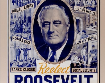 Re elect president Roosevelt 1941 Poster 20 x 24