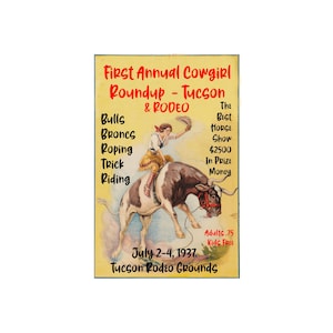 The First Cowgirl Roundup and Rodeo 1937 Tucson, AZ 12 x 18 Inch Poster  rodeo Cowgirls Art Drawings