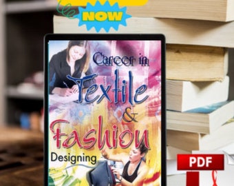 Career in Textile and Fashion Designing- PDF,Download