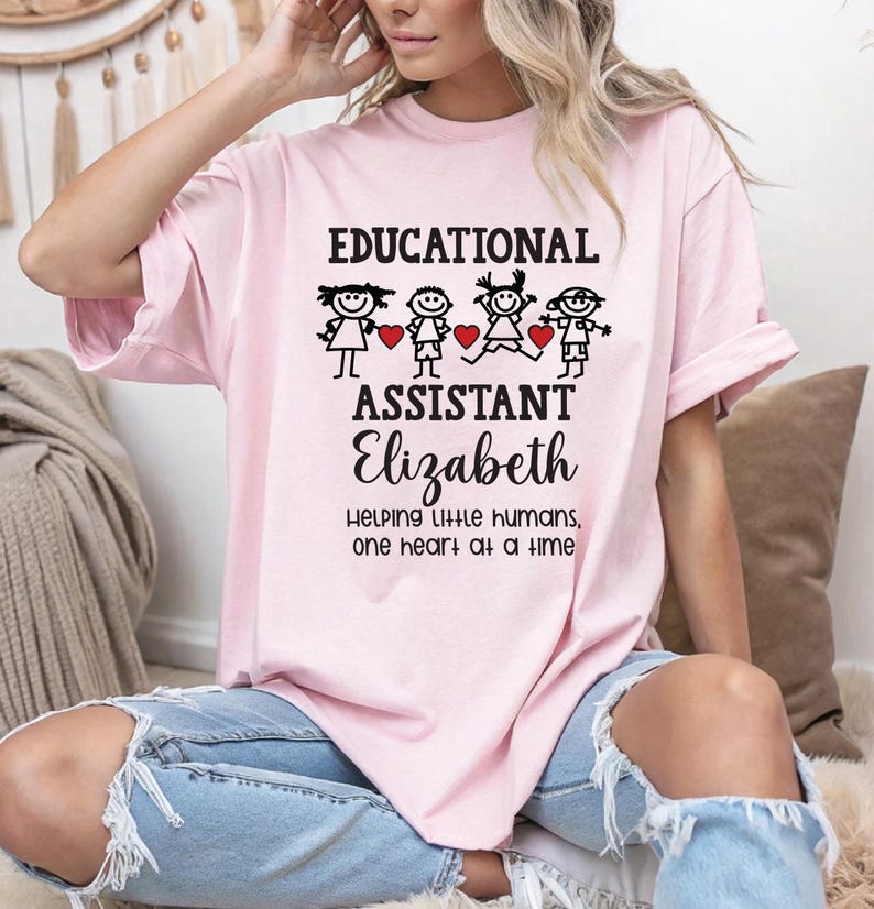 Educational Assistant T-Shirt, Teacher Aide Tee, Classroom Support Staff Shirt, School Staff Gift
