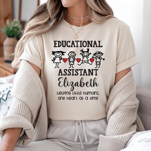Educational Assistant T-Shirt, Teacher Aide Tee, Classroom Support Staff Shirt, School Staff Gift