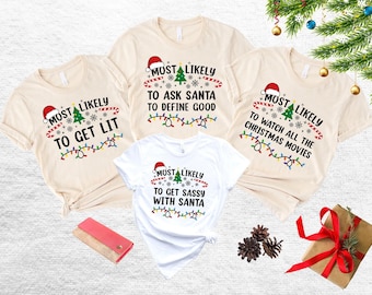 Custom Christmas Family Shirts, Matching Quotes Shirts