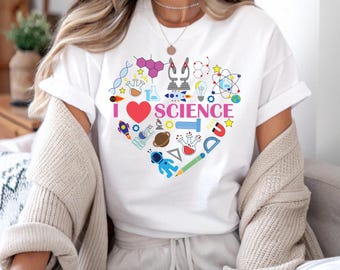 I Love Science T-Shirt, STEM Teacher Shirt, Science Lover Gift