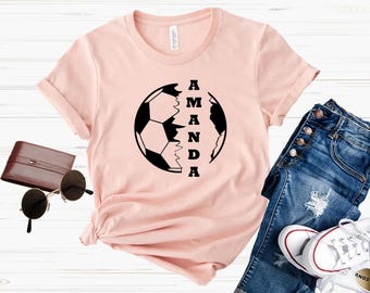 Soccer Shirt, Custom Soccer Shirt, Soccer Mom Shirt, Soccer Name Shirt, Soccer Lover Shirt, Personalized Soccer Shirt, Soccer Team Shirt