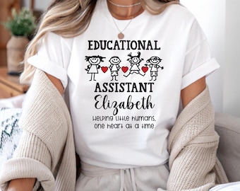 Educational Assistant T-Shirt, Teacher Aide Tee, Classroom Support Staff Shirt, School Staff Gift