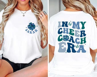In My Cheer Coach Era T-Shirt, Custom Coach Sweatshirt