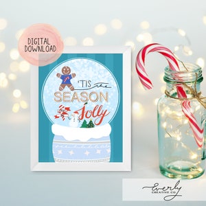 Tis the Season Print | instant digital download, wall art, home art, quote, typography, instant download, decor, office, holiday