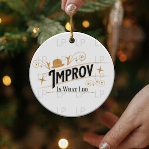 Improv Is What I Do Digital PNG Clipart, Comedy Enthusiast Graphic, Theater Art, Instant Download, Fun Printable Design
