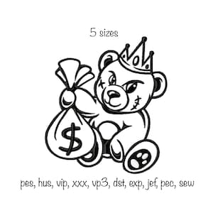Digital download 5 sizes fashion Gangster trendy teddy bear dollar bag machine embroidery pattern design, multiple formats top sweatshirt