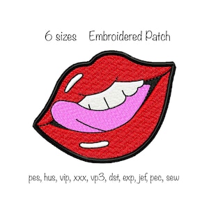 May include: Embroidered patch of a red mouth with a pink tongue sticking out. The text "6 sizes Embroidered Patch" is above the mouth and the text "pes, hus, vip, xxx, vp3, dst, exp, jef, pec, sew" is below the mouth.