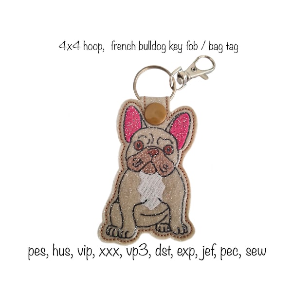 Digital download French Bulldog Key Fob bag tag in the hoop machine embroidery design school pet lover Key ring Frenchie