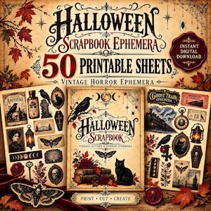 Könnte beinhalten: Eine Sammlung von 50 druckbaren Halloween-Scrapbook-Ephemera-Bögen mit Vintage-Horror-Motiven wie Raben, schwarzen Katzen, Totenköpfen, Motten, Laternen und Herbstblättern. Der Text lautet Halloween Scrapbook Ephemera und Print Cut Create.