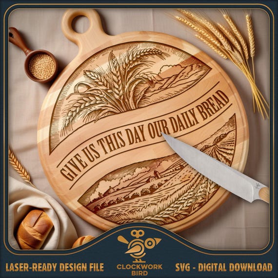 Cutting Board SVG: Our Daily Bread Round Design (Laser File)