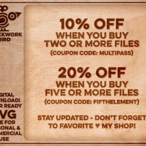 May include: A wooden sign with a brown background and white text. The sign advertises a discount on digital downloads when you buy two or more files. The discount code is MULTIPASS. The sign also advertises a 20% discount when you buy five or more files. The discount code is FIFTHELEMENT. The sign also says "Stay updated - Don't forget to favorite my shop!"