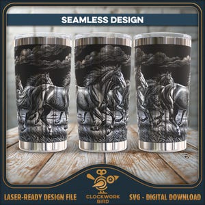 May include: Three stainless steel tumblers featuring a seamless design of horses running through a field under a cloudy sky. The graphic is rendered in a black and white etched style. The text SEAMLESS DESIGN and LASER-READY DESIGN FILE are visible.