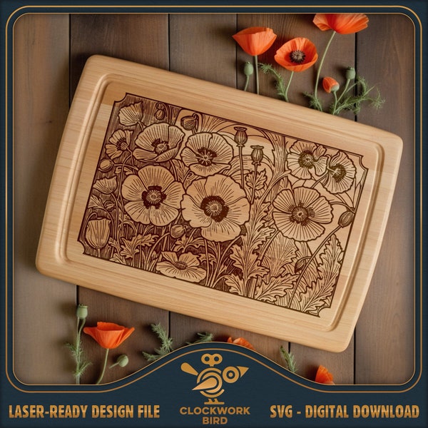 Cutting board SVG / charcuterie board laser file: Poppy Flowers - Chopping Board Design file for laser engraving