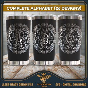 May include: A set of three black stainless steel tumblers with a silver lid. Each tumbler features a white, ornate design with a different letter of the alphabet in the center. The tumblers are arranged in a row on a wooden surface. The text "COMPLETE ALPHABET (26 DESIGNS)" is at the top of the image. The text "LASER-READY DESIGN FILE CLOCKWORK BIRD SVG - DIGITAL DOWNLOAD" is at the bottom of the image.