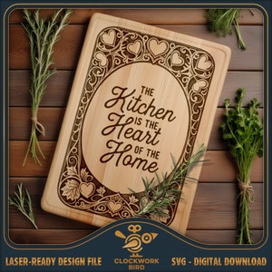 Die Küche ist das Herz des Hauses - Schneidebrett SVG - Charcuterie Brett Laser-Datei - Vintage-Stil Design für die Lasergravur