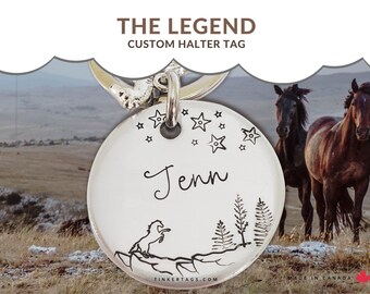 Horse Halter or Bridle Tag - "THE LEGEND" for Collar, Halter, Bridle, or Stall