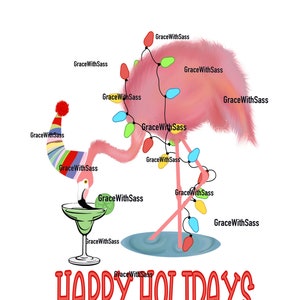 May include: A pink flamingo with a festive string of lights wrapped around its legs and neck. The flamingo is standing in a pool of water and holding a margarita glass. The text "HAPPY HOLIDAYS" is written in red letters below the flamingo.
