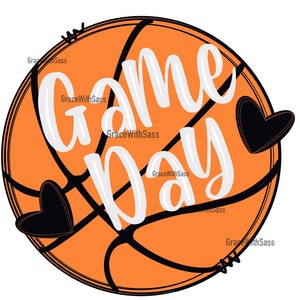 Basketball, Basketball Game Day, Basketball,Sublimation Transfer, Sublimation Transfer, Sublimation PNG, Digital File, Digital Download