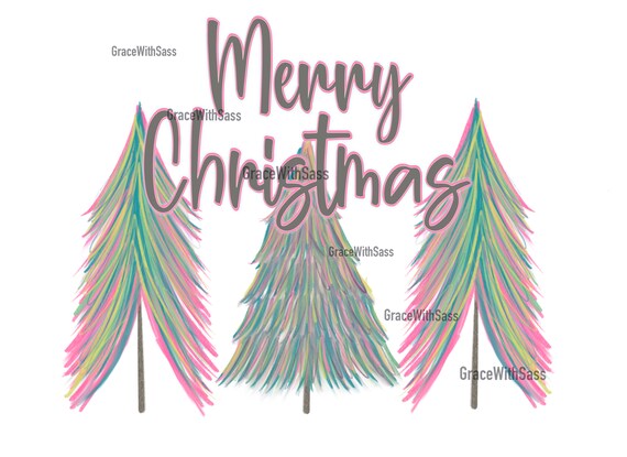 Merry Christmas Digital File, Colorful Christmas Trees, Instant Download, Sublimation Transfer, Cute Christmas Trees PNG