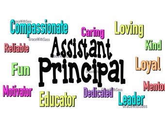 Assistant Principal, Assistant Principal PNG, Back to School, Instant Digital Download, Influence, Leader, Sublimation PNG, Digital File