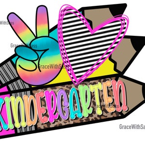 Peace Love Kindergarten, École PNG, Retour à l’école, Maternelle PNG, Transfert de sublimation, Fichier numérique, École colorée png, Instant