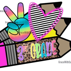 Peace Love Third Grace, Third Grade, 3rd Grade, Retour à l’école, Fichier numérique, Téléchargement numérique, Transfert de sublimation, Sublimation PNG