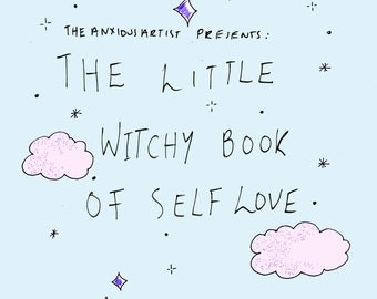 The Little Witchy Book of Self Love - zine- self care- witch- journal prompt- digital zine- digital art- self love