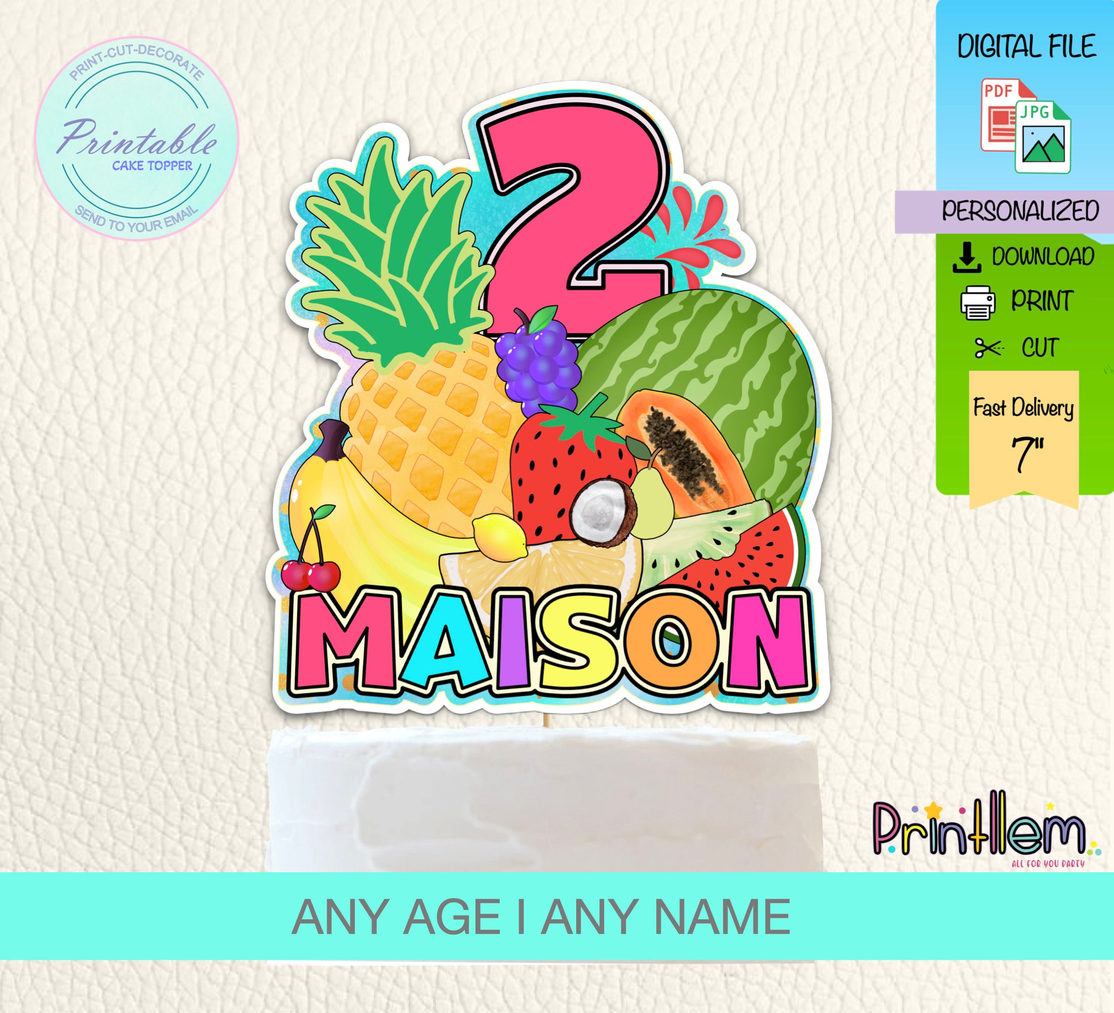 Two Tti Fruity Birthday Cake Topper Printable Tropical Fruit Cake ...