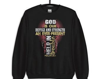 Christian Psalms 46:1 Sweatshirt Jumper - Religious Bible Verse Gift