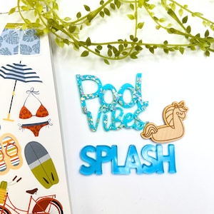 Pool Vibes en Splash acryl- en houtversiering| Acrylwoord| Voor scrapbooking| Papier maken| Kaarten maken| Versiering| Gegraveerd
