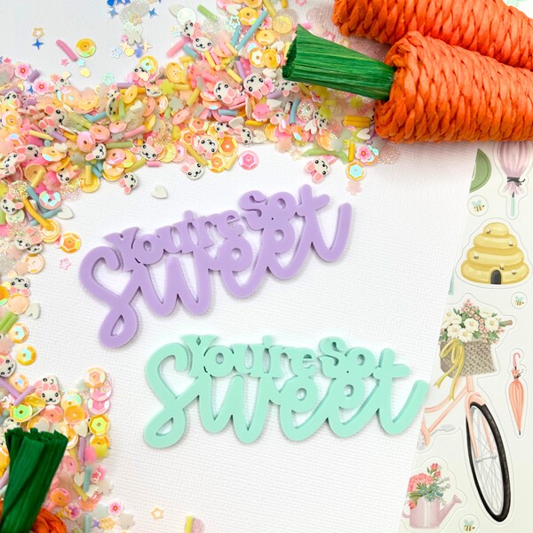You're So Sweet Embellishment | For Scrapbooking| Paper Crafting| Card Making| Embellishment| Engraved | DIY's