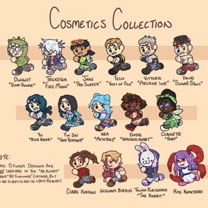 May include: A digital illustration titled Cosmetics Collection featuring fifteen chibi-style characters in various outfits. Each character is labeled with a name and costume title. A note at the bottom explains that these designs are not included in specific listings but can be substituted upon request.