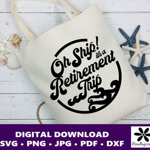 Oh Ship, c'est un fichier de découpe numérique SVG de voyage de retraite, une conception pour des vacances en croisière, des familles ou des groupes pour des chemises, des gobelets et des sacs