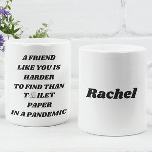 Regali personalizzati per i migliori amici, un amico come te è più difficile da trovare rispetto alla carta igienica durante una pandemia, bff, regalo divertente per i migliori amici